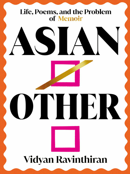 Title details for Asian/Other by Vidyan Ravinthiran - Available